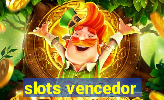 slots vencedor